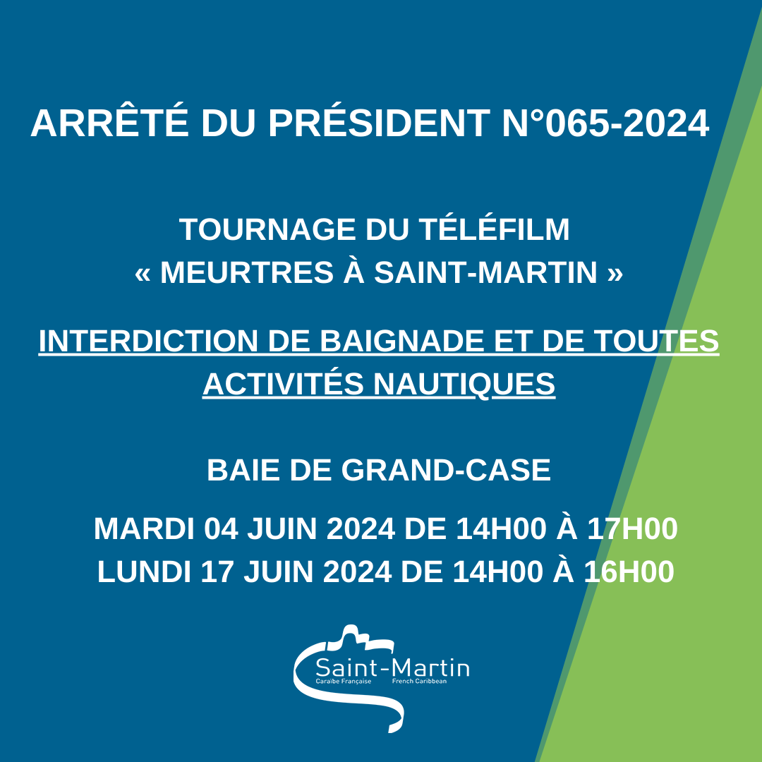 Arrêtés du Président N°65 - 66 - Meurtres à  Saint-Martin