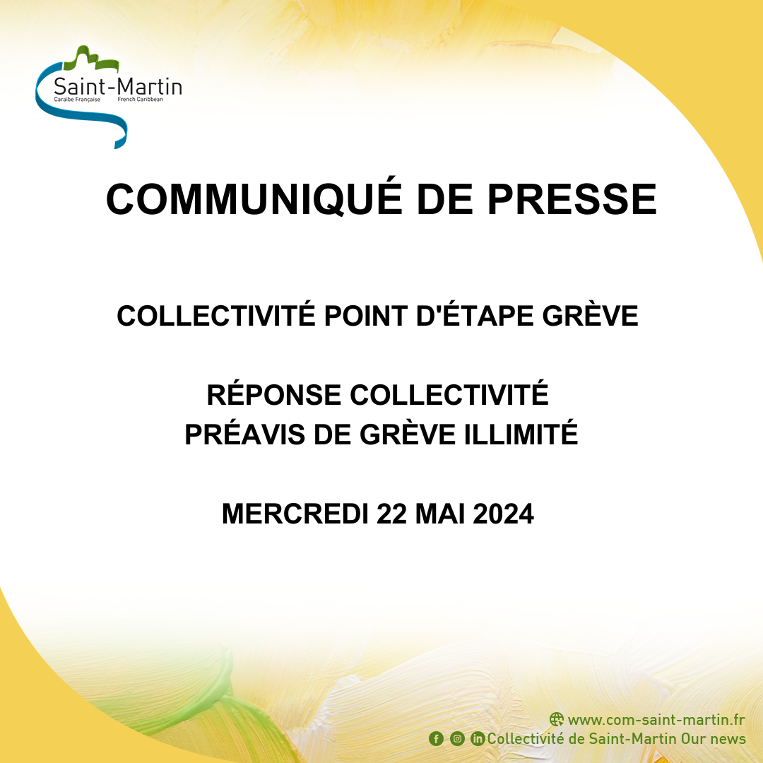 Communiqué de Presse: Point d'étape Grève Collectivité Saint-Martin