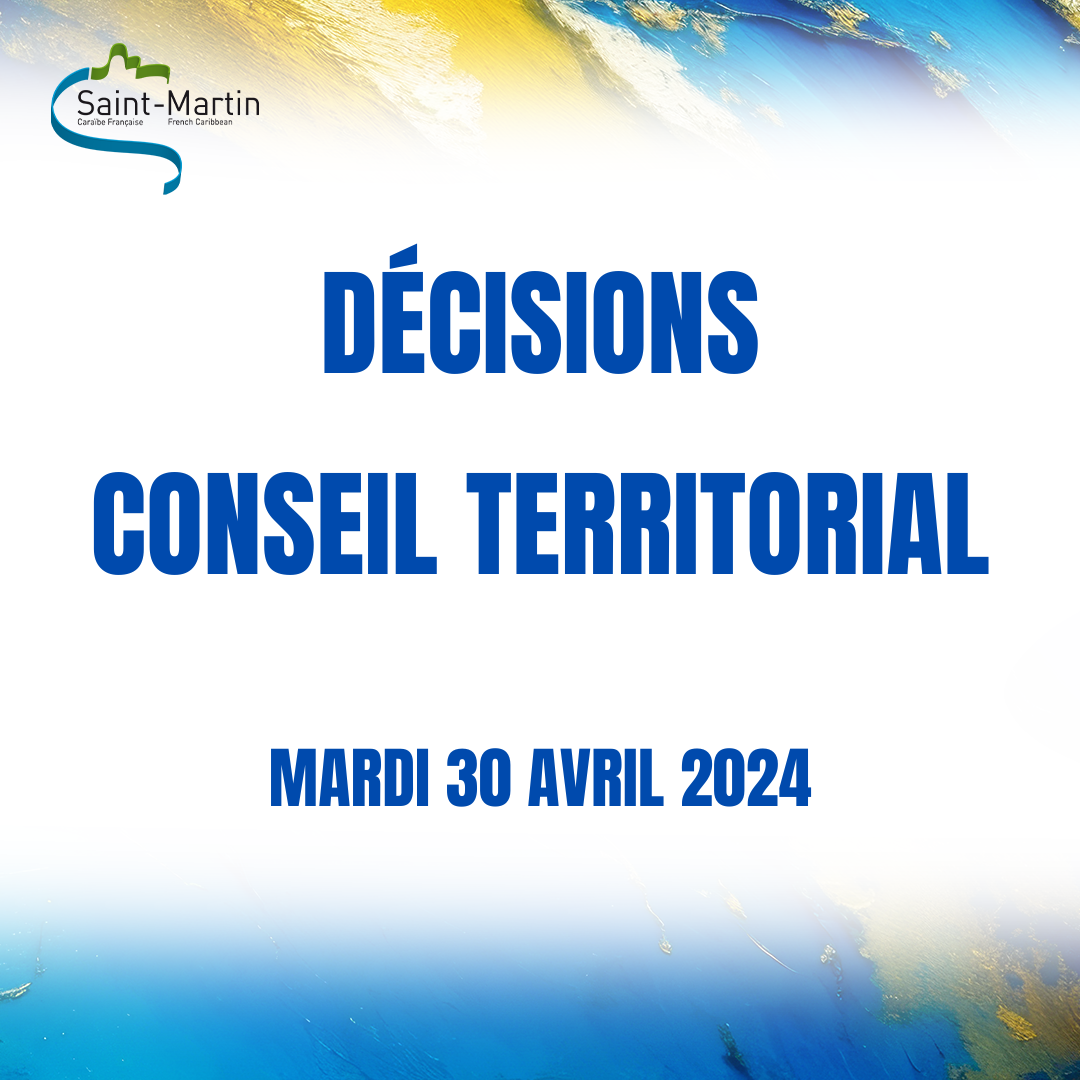 Décisions du conseil territorial du 30 avril 2024