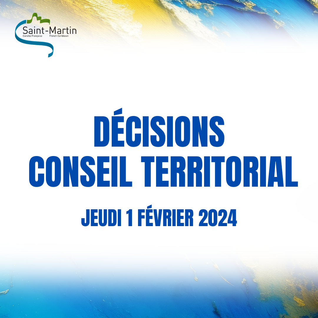 Dcisions du conseil territorial du 1er fvrier 2024